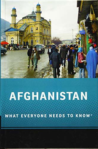 Stock image for Afghanistan: What Everyone Needs to Know (R) for sale by THE SAINT BOOKSTORE