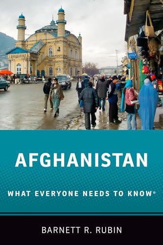 Beispielbild fr Afghanistan: What Everyone Needs to Know® zum Verkauf von Books From California
