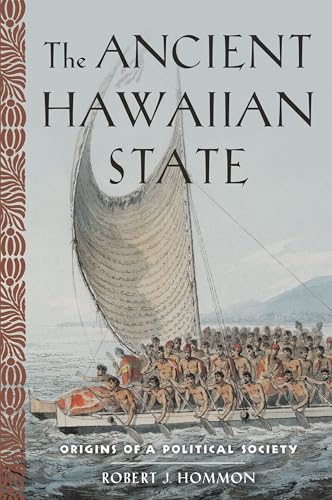 9780190499129: The Ancient Hawaiian State: Origins of a Political Society