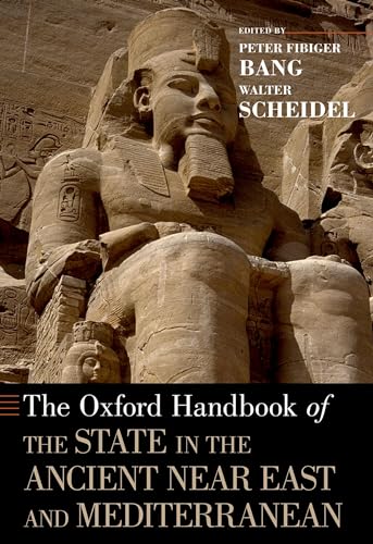 9780190499334: The Oxford Handbook of the State in the Ancient Near East and Mediterranean (Oxford Handbooks)