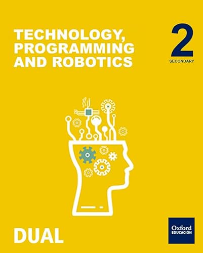 9780190506759: Inicia Technology, Programming & Robotics 2. ESO. Student's book (Inicia Dual)