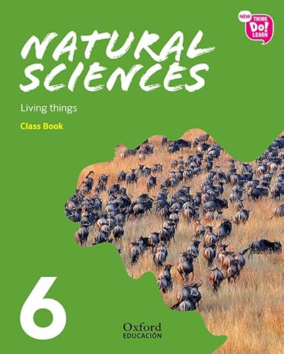 Imagen de archivo de New Think Do Learn Natural Sciences 6. Class Book. Living things (National Edition) a la venta por medimops