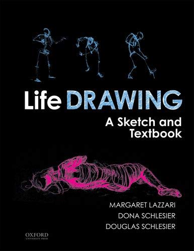 Stock image for Life Drawing: A Sketch and Textbook for sale by GF Books, Inc.