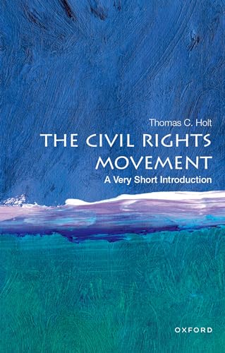 Stock image for The Civil Rights Movement: a Very Short Introduction for sale by Better World Books