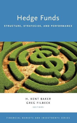 Beispielbild fr Hedge Funds: Structure, Strategies, and Performance (Financial Markets and Investments) zum Verkauf von BooksRun