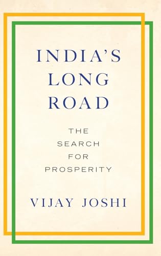 9780190610135: India's Long Road: The Search for Prosperity