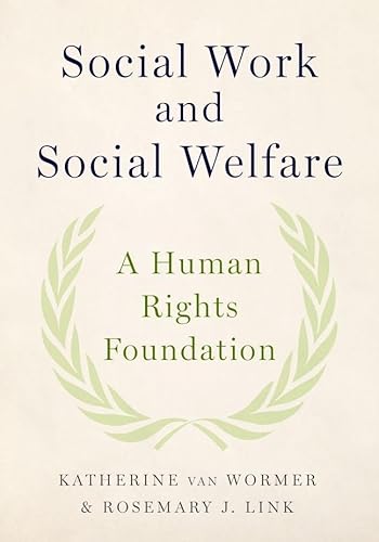 Stock image for Social Work and Social Welfare: A Human Rights Foundation for sale by HPB-Red