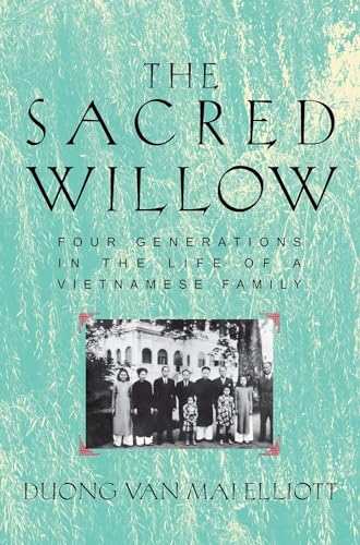 Stock image for The Sacred Willow: Four Generations in the Life of a Vietnamese Family for sale by Revaluation Books