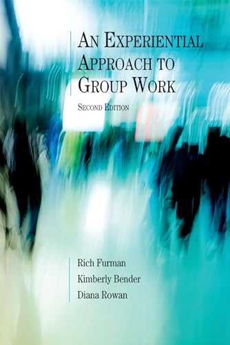 Stock image for An Experiential Approach to Group Work, Second Edition for sale by HPB-Red