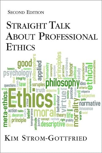 Stock image for Straight Talk About Professional Ethics, Second Edition for sale by Your Online Bookstore