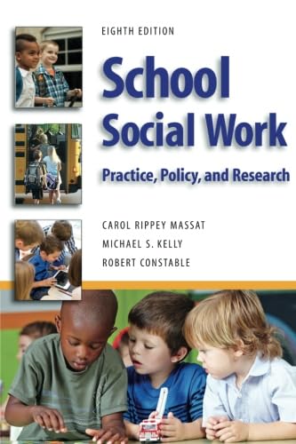 Stock image for School Social Work, Eighth Edition: Practice, Policy, and Research for sale by ThriftBooks-Atlanta