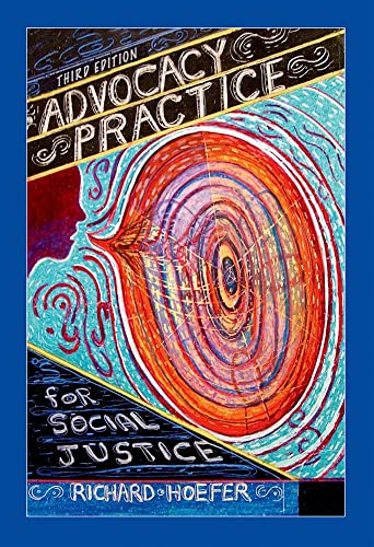Beispielbild fr Advocacy Practice for Social Justice, Third Edition zum Verkauf von BooksRun