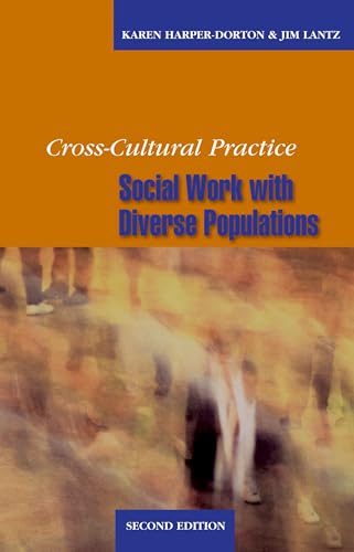 Stock image for Cross-Cultural Practice, Second Edition: Social Work with Diverse Populations for sale by ThriftBooks-Atlanta