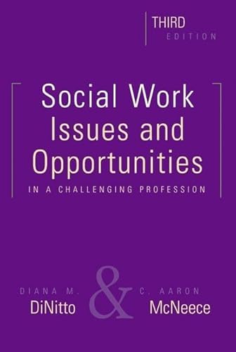 Beispielbild fr Social Work, Third Edition: Issues and Opportunities in a Challenging Profession zum Verkauf von Textbooks_Source