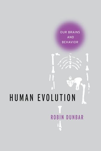 9780190616786: Human Evolution: Our Brains and Behavior