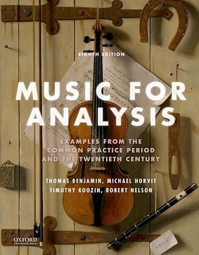 9780190620752: Music for Analysis: Examples from the Common Practice Period and the Twentieth Century