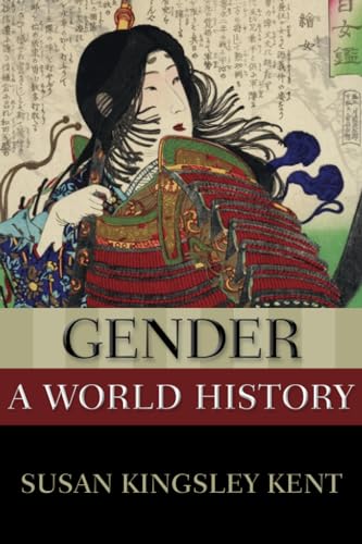 Stock image for Gender: A World History (New Oxford World History) for sale by Irish Booksellers