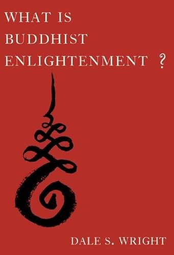 Beispielbild fr What Is Buddhist Enlightenment? zum Verkauf von WorldofBooks