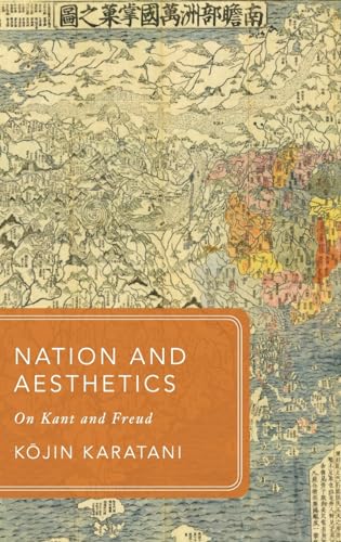 9780190622978: Nation and Aesthetics: On Kant and Freud