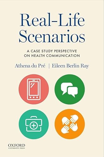 Stock image for Real-Life Scenarios: A Case Study Perspective on Health Communication for sale by Seattle Goodwill