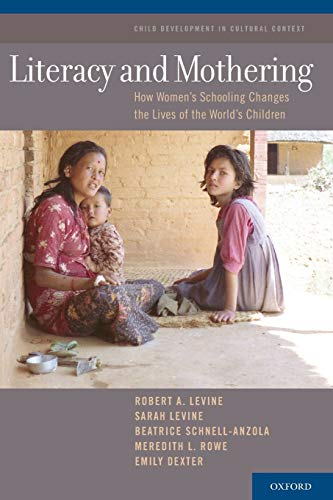 Beispielbild fr LITERACY AND MOTHERING How Women's Schooling Changes the Lives of the World's Children zum Verkauf von AVON HILL BOOKS
