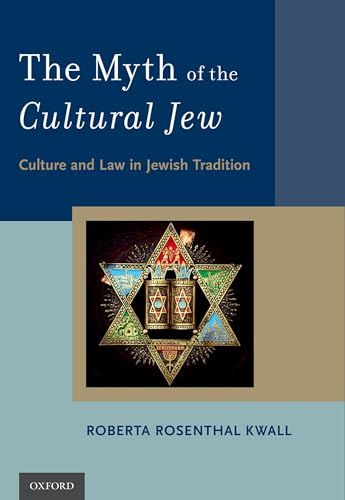 Beispielbild fr The myth of the cultural Jew : culture and law in Jewish tradition. zum Verkauf von Kloof Booksellers & Scientia Verlag