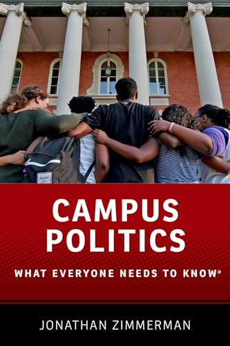 Imagen de archivo de Campus Politics: What Everyone Needs to Know? a la venta por SecondSale