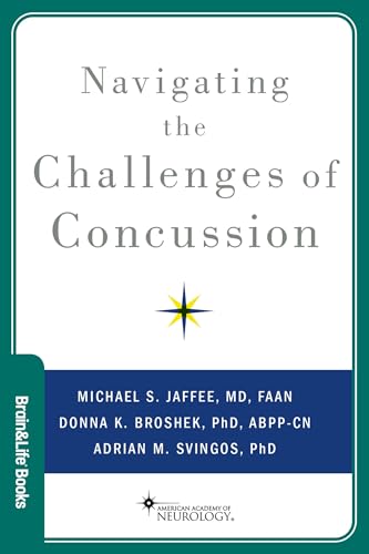 Stock image for Navigating the Challenges of Concussion (Brain and Life Books) for sale by PlumCircle