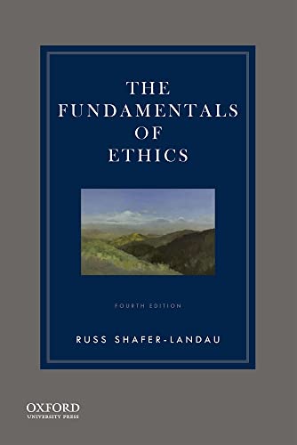 Imagen de archivo de The Fundamentals of Ethics a la venta por Jenson Books Inc