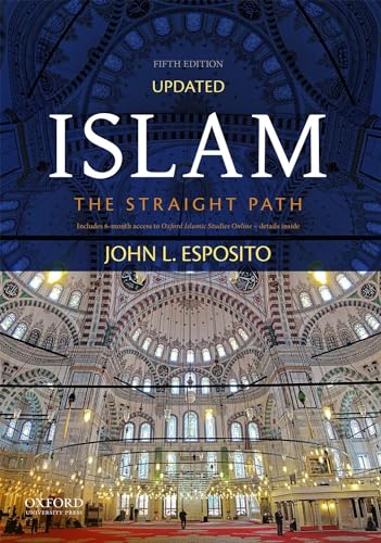 Beispielbild fr Islam: The Straight Path zum Verkauf von WorldofBooks