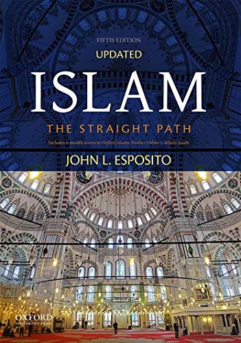 9780190632151: Islam: The Straight Path