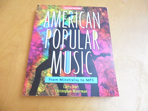 Stock image for American Popular Music: From Minstrelsy to MP3 for sale by Goodwill
