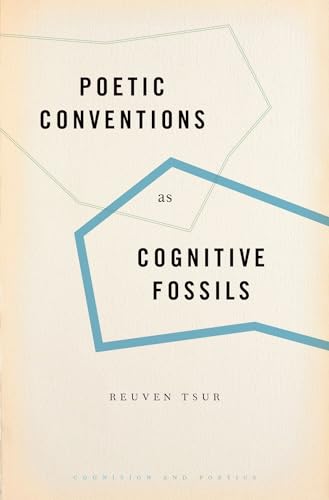 9780190634698: Poetic Conventions as Cognitive Fossils (Cognition and Poetics)