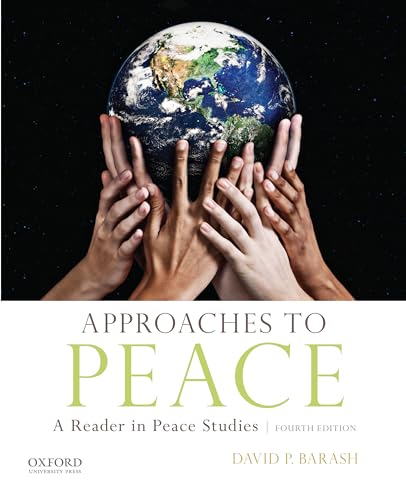 Approaches to Peace - Barash, David P.