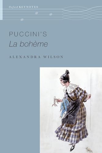

Puccini's La Bohme (oxford Keynotes Series)