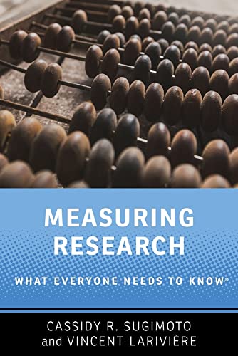 Imagen de archivo de Measuring Research: What Everyone Needs to Know(r) a la venta por Revaluation Books