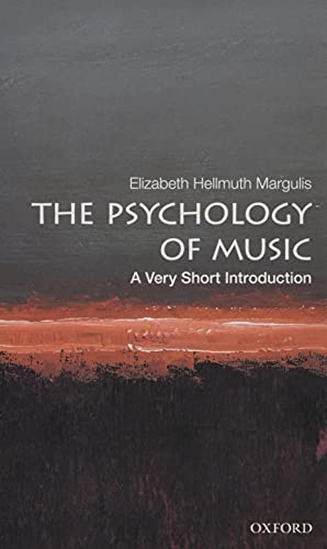 Stock image for The Psychology of Music: A Very Short Introduction (Very Short Introductions) for sale by HPB-Diamond