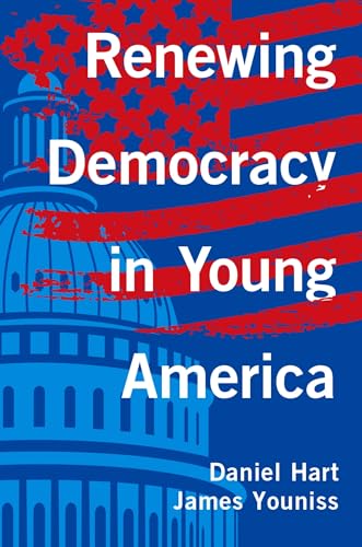 Imagen de archivo de Renewing Democracy in Young America a la venta por HPB-Red