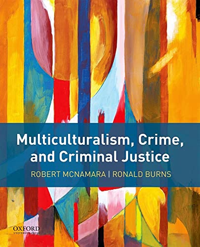 Imagen de archivo de Multiculturalism, Crime, and Criminal Justice a la venta por BooksRun