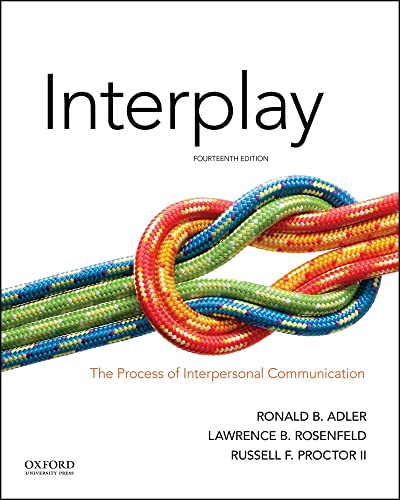 Stock image for Interplay: The Process of Interpersonal Communication for sale by Irish Booksellers