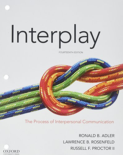 Stock image for Interplay: The Process of Interpersonal Communication for sale by Ergodebooks