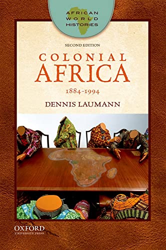 Beispielbild fr Colonial Africa : 1884-1994 zum Verkauf von Better World Books