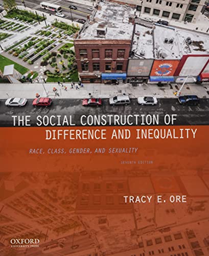 Imagen de archivo de The Social Construction of Difference and Inequality: Race, Class, Gender, and Sexuality a la venta por HPB-Red