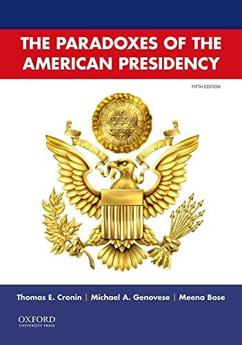 Imagen de archivo de Paradoxes of the American Presidency a la venta por Campus Bookstore