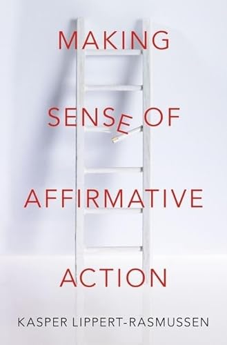 Stock image for Making Sense of Affirmative Action for sale by GF Books, Inc.