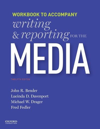 Imagen de archivo de Writing and Reporting for the Media: Workbook a la venta por Wonder Book