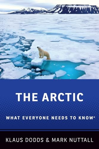 Stock image for The Arctic : What Everyone Needs to Know for sale by Better World Books