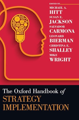Stock image for Oxford Handbook Of Strategy Implementation (Oxford Handbooks) for sale by Books Puddle