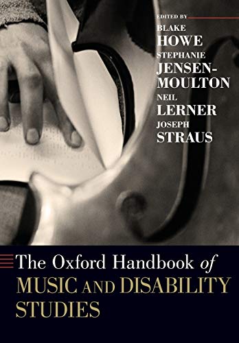 9780190650605: The Oxford Handbook of Music and Disability Studies (Oxford Handbooks)