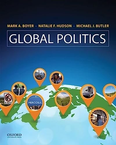 Stock image for Global Politics: Applying Theory to a Complex World for sale by Textbooks_Source